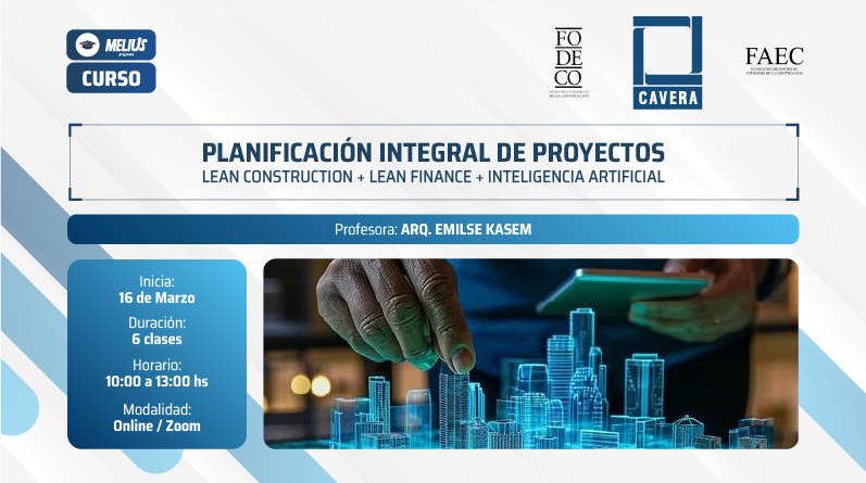 Curso Planificación integral de proyectos – Lean Construction + Lean Finance + Inteligencia Artificial