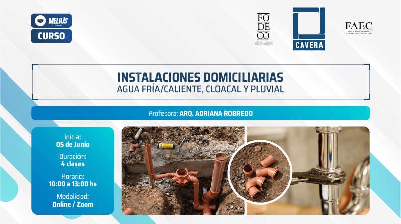 Curso Instalaciones domiciliarias: agua fría/caliente, cloacal y pluvial