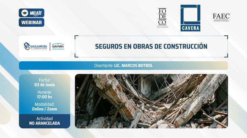 Webinar Seguros en obras de construcción – Actividad no arancelada