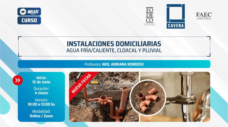 Curso Instalaciones domiciliarias: agua fría/caliente, cloacal y pluvial