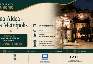Ciclo de charlas de patrimonio – Módulo 2: La vivienda porteña – Encuentro 1: Los palacios