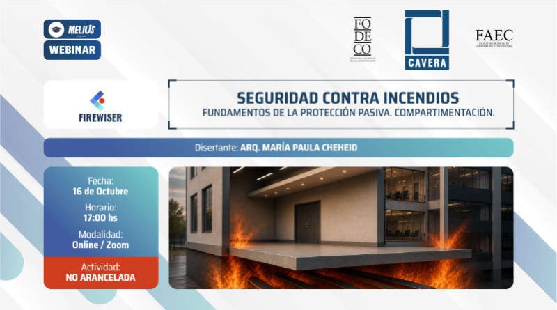 Webinar Firewiser – Seguridad contra incendios – Fundamentos de la protección pasiva. Compartimentación